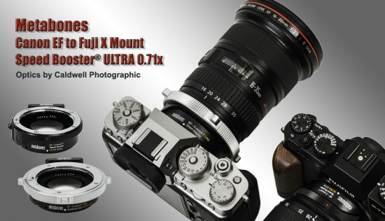 New Metabones Fujifilm Adapters Announced - Fuji Addict