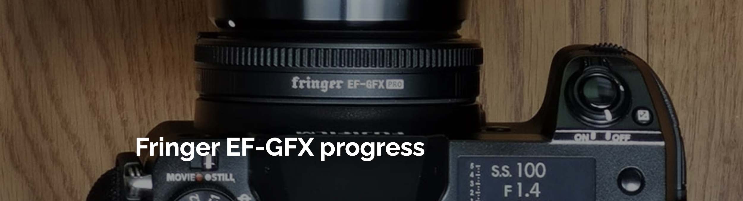 Fringer EF-GFX Update - Fuji Addict