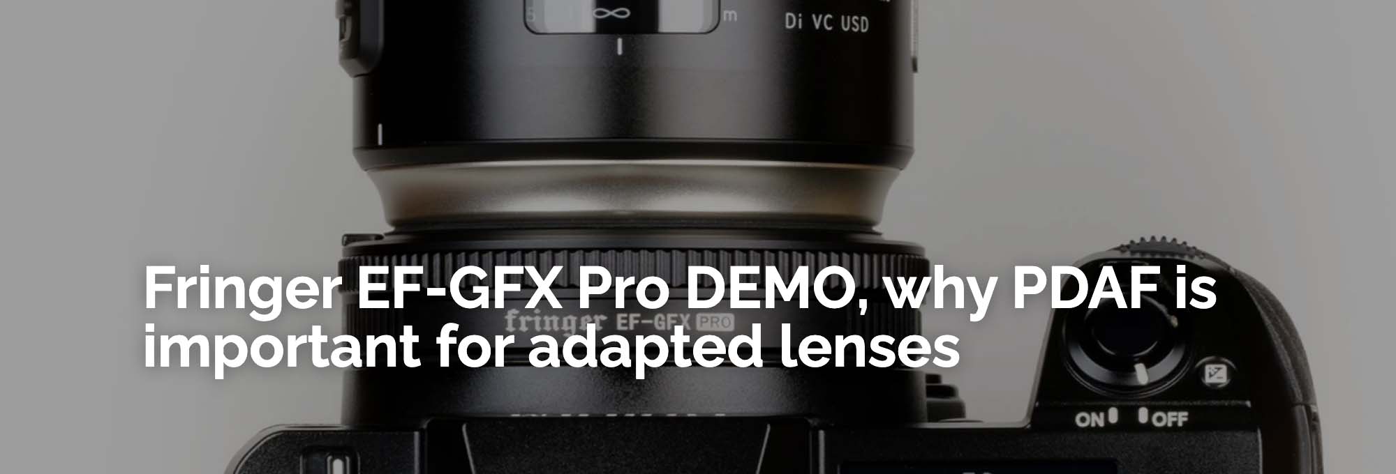 Fringer EF-GFX Pro DEMO, Why PDAF is Important For Adapted Lenses